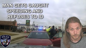 Man gets caught Speeding then Refuses to ID