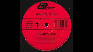 Michael Quick - Golden Lady