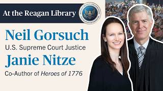 Justice Gorsuch’s Heroes of 1776: Sacrifice, Freedom, and the Revolution