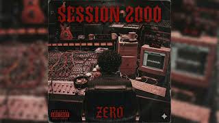 ZERO - Static & Signal (Official Audio) | SESSION 2000