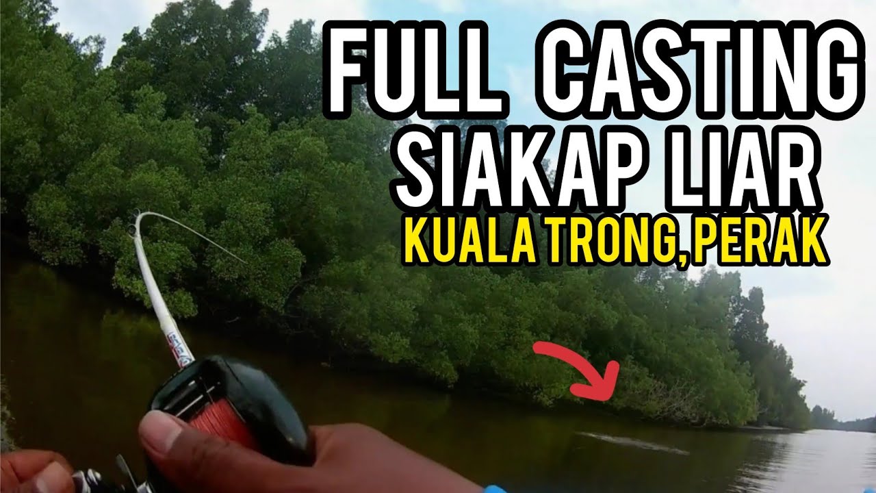 KUALA TRONG PERAK | Full Casting Top Water Explosion