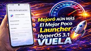 Volvió a ACTUALIZAR y MEJORÓ aún mas el Poco Launcher