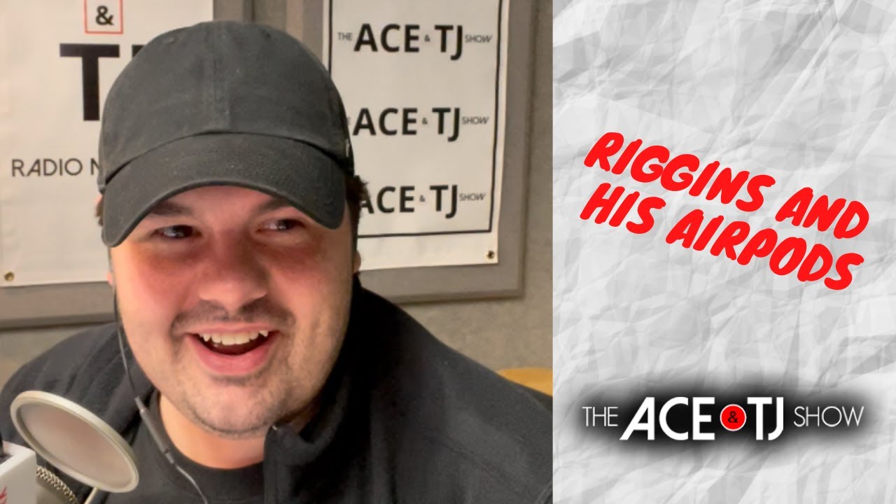 Ace and TJ Daily: Riggins and Airpods #AceAndTJ #RadioShow - YouTube
