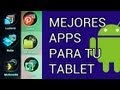 Mejores aplicaciones para tu tablet Android (ESPAÑOL HD 1080P)