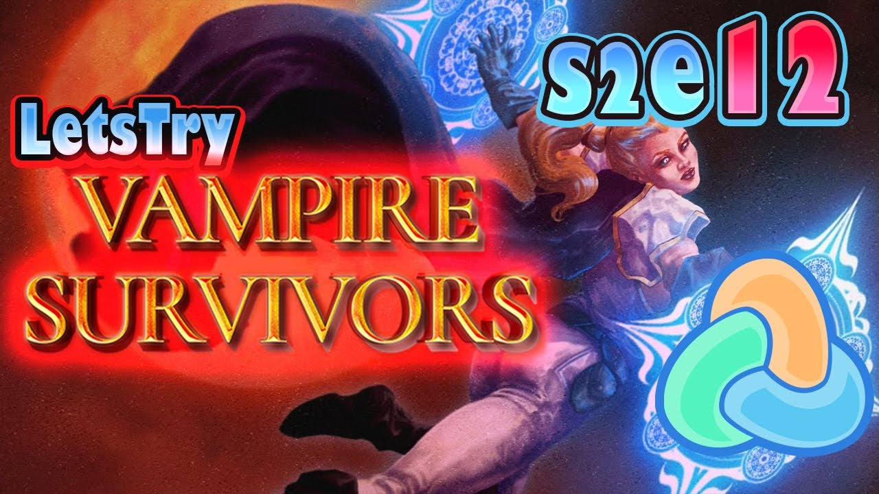 Vampire Survivors Daily Let's Play S2E12