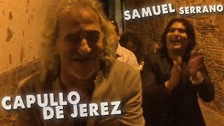 &quot;Gitana era mi mare&quot; Samuel Serrano y Capullo de Jerez Bulerias 2018 - FLAMENCO LACHÓ