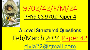 CAIE AS Physics 9702 February /March 2024 Paper 42