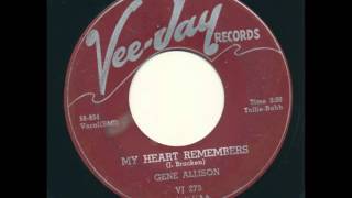 Gene Allison - My Heart Remembers on Vee Jay 273