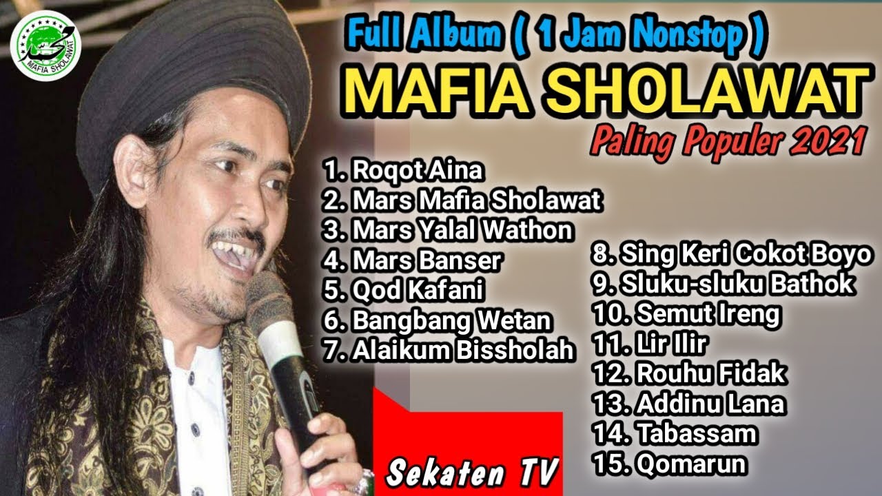 FULL ALBUM SHOLAWAT GUS ALI GONDRONG MAFIA SHOLAWAT & HADROH SEMUT IRENG SEMARANG (PALING POPULER)