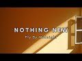Fly By Midnight - Nothing New (Lyrics)