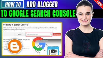 How to Add Blogger to Google Search Console 2025 | Connect blogspot with google