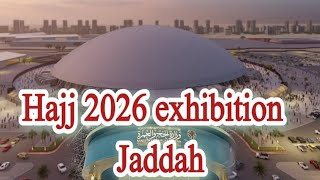 Download Lagu Hajj 🕋 2026 exhibition in Jeddah || #hajj2026 #makkahmadinah #history  MP3