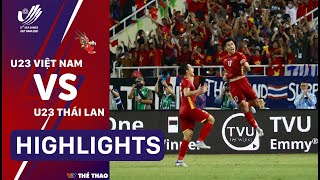 Highlights U23 VIỆT NAM vs U23 THÁI LAN | Mạnh Dũng tỏa sáng, U23 Việt Nam giành HCV đầy cảm xúc