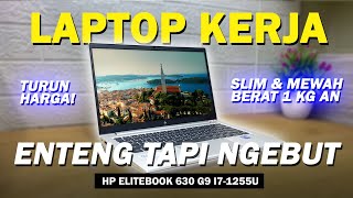 Rekomendasi Laptop Bisnis Premium Review Hp Elitebook 630 G9 13 I7 1255U