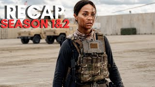 Special Ops: Lioness Seasons 1 & 2 Recap Before Season 3