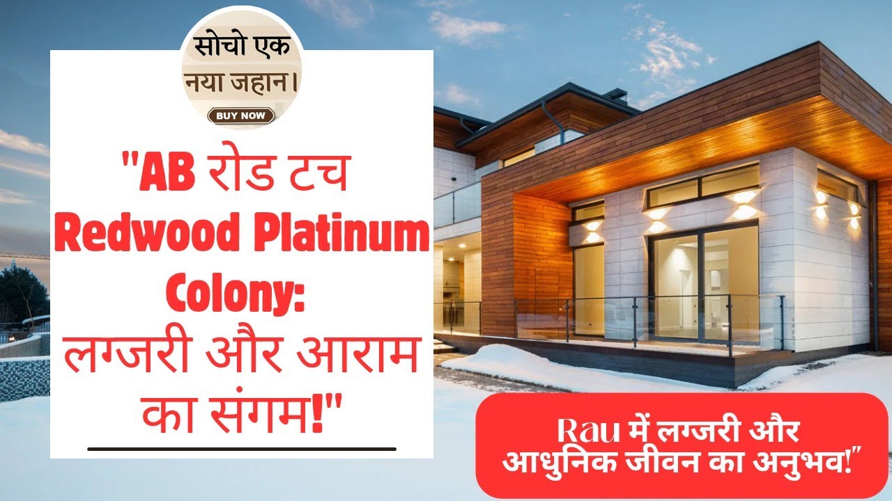 Plots "Discover Redwood Platinum Colony: Luxury Living in Rau, Indore | Palaksh Structure Engineer"