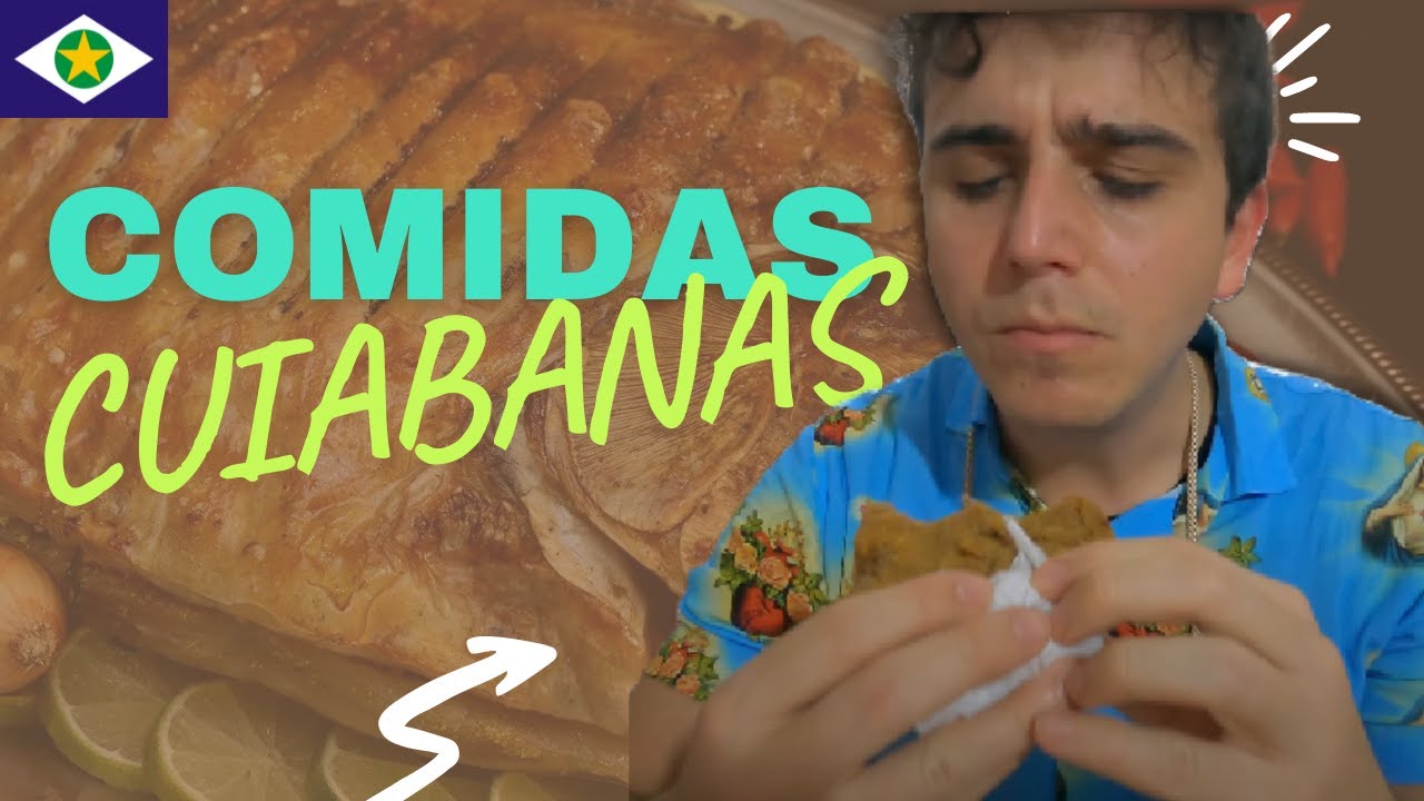 O que COMER em CUIABÁ, a CAPITAL do MATO GROSSO