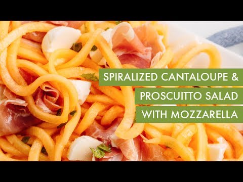 Spiralized Cantaloupe and Prosciutto Salad with Mozzarella | Spiralizer Recipe