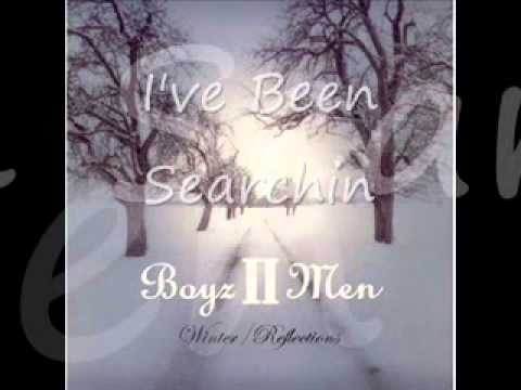 Boyz II Men (+) I've Been Searchin'