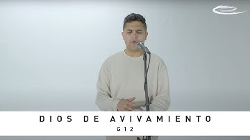 GENERACIÓN 12 - Dios De Avivamiento: Song Session