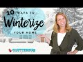 10 Easy Ways To Winterize Your Home