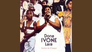 Video thumbnail of "Dona Ivone Lara - Cantei Só Pra Distrair"