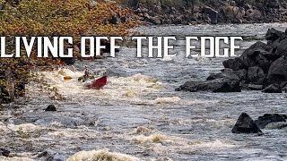 Living Off the Edge: River Rapids to Homestead Bliss  Epic Adventures & Harvesting Dreams!