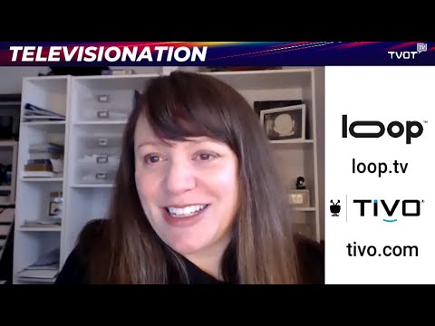 Televisionation  Loop Media s Streaming Partnership with TiVo