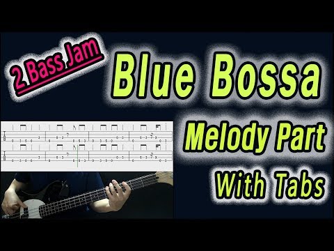 [2bass-jam](melody)blue-bossa-(bass-cover-with-tabs)