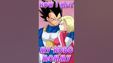How Vegeta And 18 Had A Child  #princevegeta #vegeta #dbs