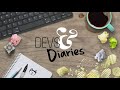 Devs &amp; Diaries 11.01.21