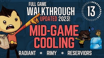 Oxygen Not Included: Full Walkthrough Part 13 (2023)