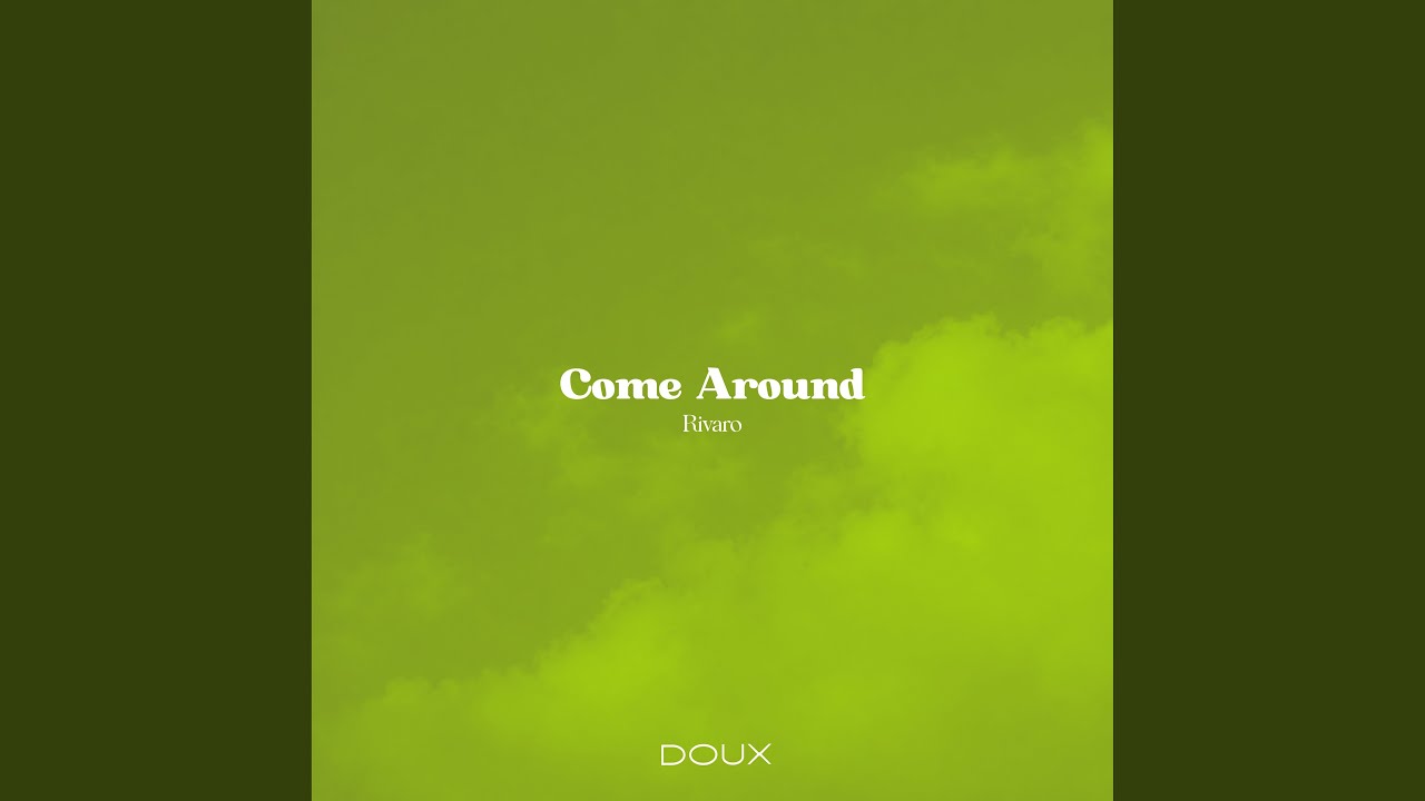 Watch Come Around on YouTube Watch Come Around on YouTube
