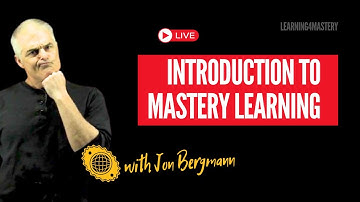 Student Introduction to Mastery/Competency-Based Learning