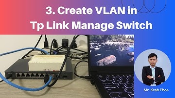 3 -Create VLAN in Tp Link Switch