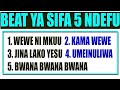 Beat ya nyimbo 5 za sifa ndefu wewe ni mkuu umeinuliwa jina lako yesu