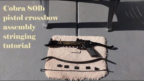 Cobra 80lb Pistol Crossbow Budk Assembly Stringing Tutorial | No Commentary