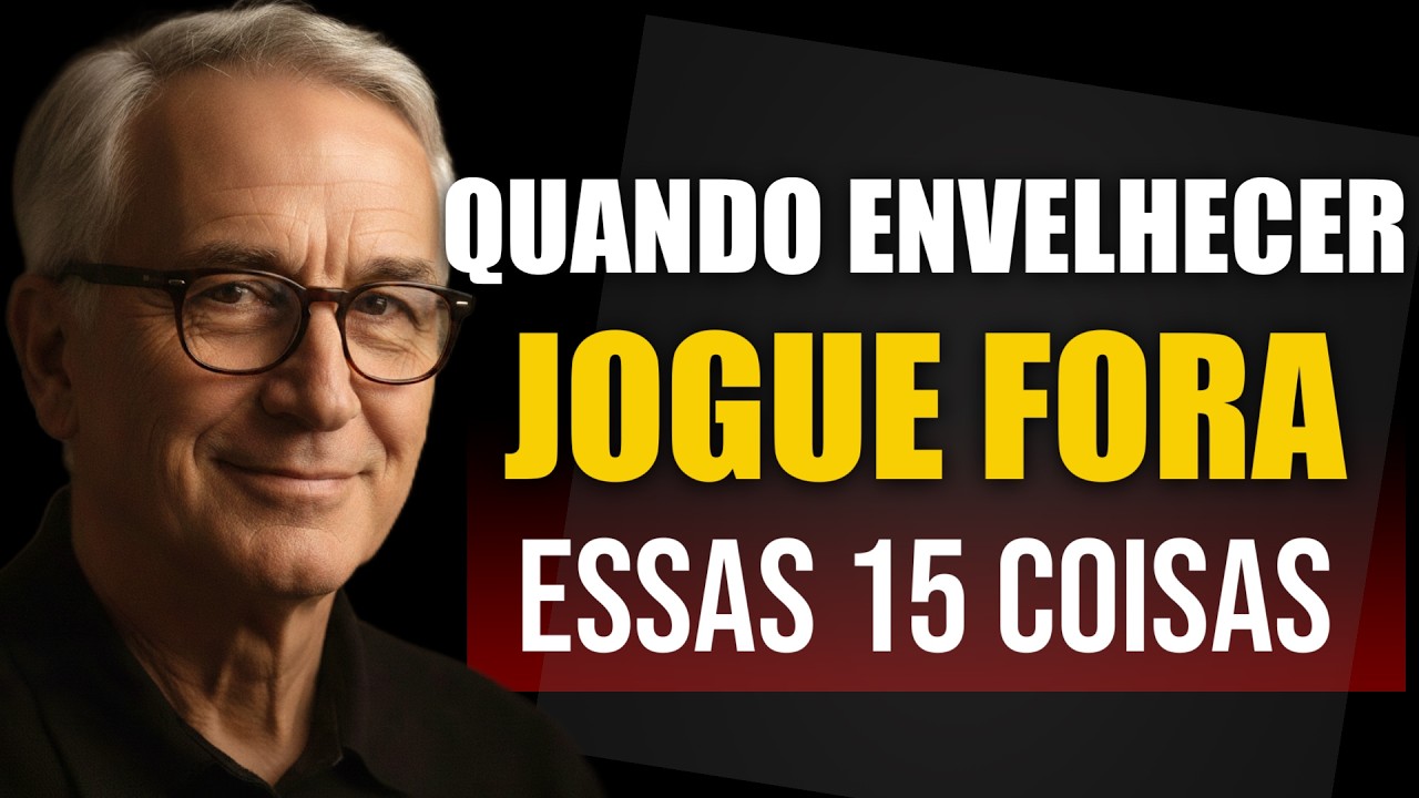 15 COISAS que você já não precisa depois dos 60 | Todo idoso deveria saber disso!
