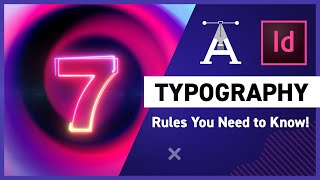 7 Typography Rules You Need to Know