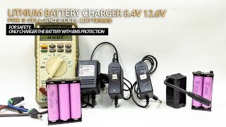 How to charging Lithium-Ion 18650 Batteries 12.6V 8.4V  - 3 cells 2 cells series battery pack