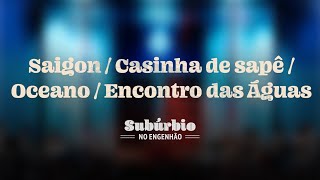 Tiee - Saigon / Na Rua, Na Chuva, Na Fazenda / Oceano / Encontro Das Águas
