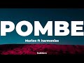 MARIOO FT HARMONIZE POMBE Lyricvideo HQ 