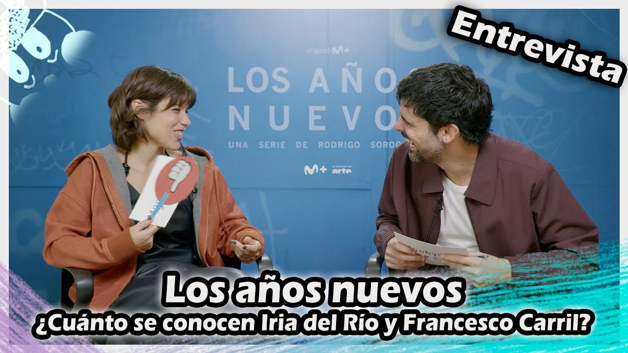 Los años nuevos : ¿Cuánto se conocen Iria del Río y Francesco Carril?
