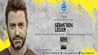 Eventak Presents: Sébastien Léger + Omar El Gamal