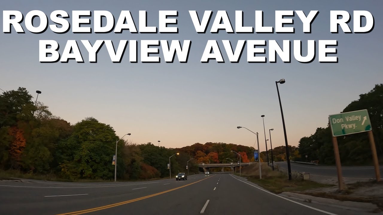 Toronto Tuesday 4K 🇨🇦 Rosedale Valley Rd to Bayview Ave Fall 2022