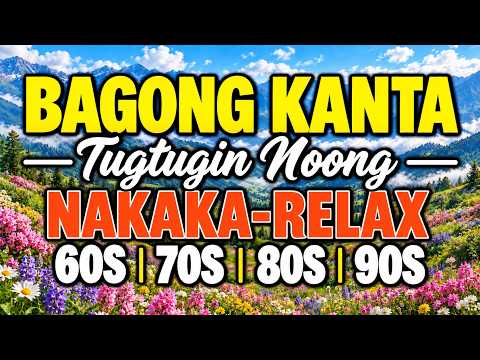 🌿 Best OPM Love Songs 80s 90s ❤️ Tagalog Classics | Pinoy Classic Hits