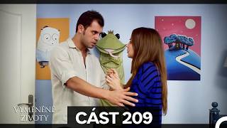 Vyměněné životy 209. Epizoda - HD (Český Dabing)