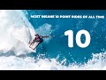 Surfings incredible 10 point rides