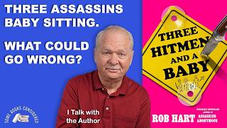 Three Hitmen and a Baby by Rob Hart