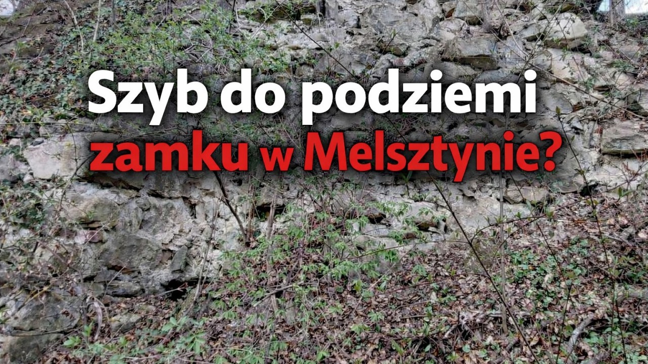 Szyb do podziemi zamku w Melsztynie?